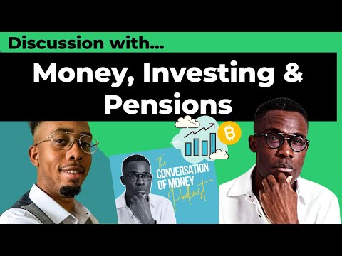 PETE KOMOLAFE from CONVERSATIONOFMONEY discussing how to invest money & pensions