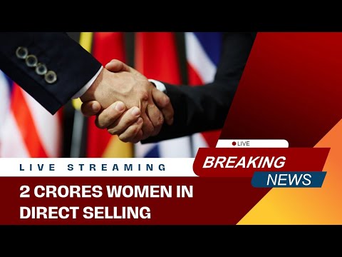 2 Crores Women in Direct Selling With Digital Era @SmritiSpeaks