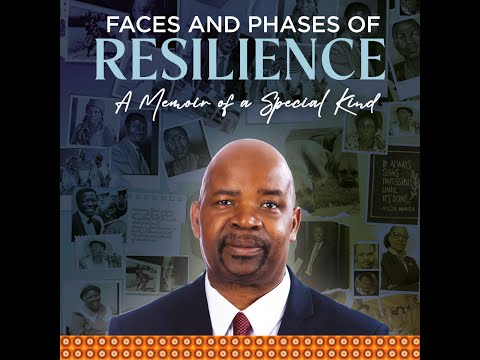Faces & Phases of Resilience: A Memoir of a Special Kind: Prof Tinyiko Maluleke (Author and VC:TUT)