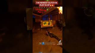 rust glitch #ak #rust #rustpvp #rustglitch #rustclips #rustconsole #rustpc