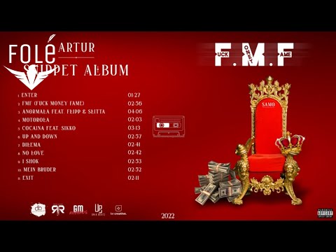 Artur - Snippet Album [F.M.F] 2022 💽