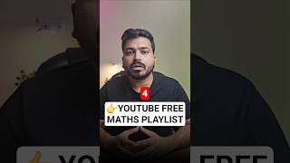 4 YouTube free Playlist for Maths .