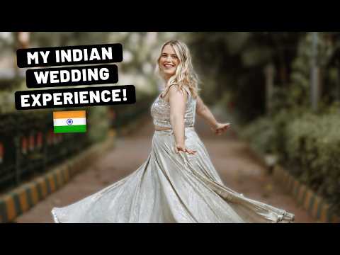 My Incredible Indian Wedding Experience! *Was Not Expecting This*