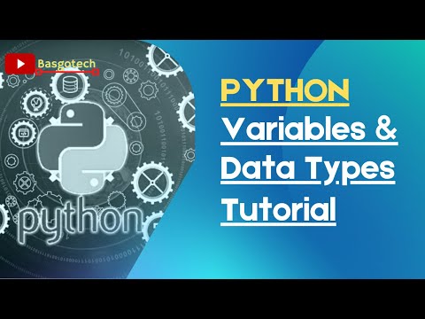 Python Variables and Data Types Tutorial