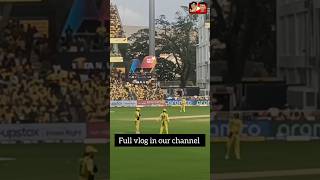CSKvsPBKS match Stadium Experience - Vlog