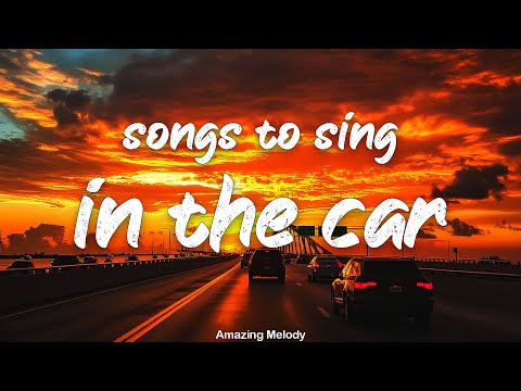 songs to sings in the car ~throwback roadtrip playlist ~nostalgia vibes mix