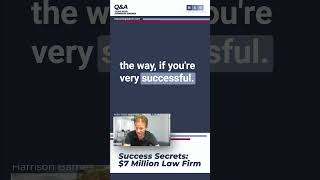 Success Secrets: $7 Million Law Firm #lawfirm #lawyer #lawcareer #careeradvice #careertips