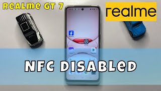 🛠 Realme GT 7 NFC Disabled? Top Solutions to Get It Working
