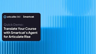 How to translate Articulate Rise 360 courses with Smartcat's Agent for Articulate Rise 360