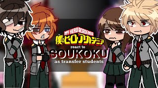 MHA react to soukoku as transfer students || 2x speed || Chewya