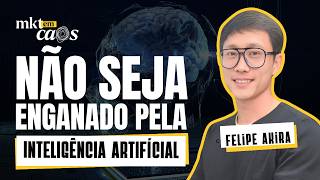 Inteligência Artificial Explicada: Engenharia de Prompt na Vida Real, com Felipe Akira