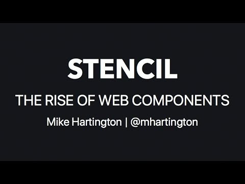 AngularNYC - StencilJS and Universal Components - Mike Hartington (@mhartington)