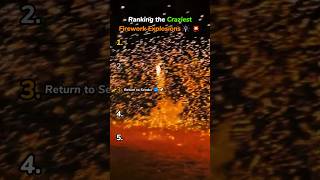 Ranking the Craziest Firework Explosions🎆💥