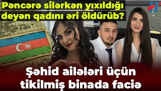 Faciəvi şəkildə ölən Könülün qazi həyat yoldaşının 2-ci evliliyimiş