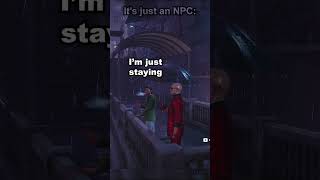 It's just an NPC...😭 (Missing Friend)