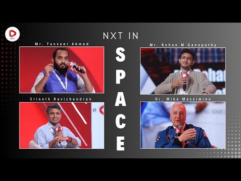 Dr. Mike Massimino With Space Pioneers On The Future of Space | NXT Conclave 2025