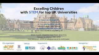 Excelling Children with STEM for top UK Universities  Dr Tim Greene  13 Feb 2018