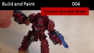 The Dark Artisan Paints and Builds Episode 004 Tyberos the Red Wake Blood Angel