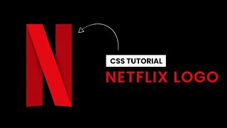 Netflix Logo Design With CSS With Source code
