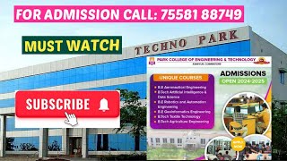 PARK COLLEGE OF ENGINEERING AND TECHNOLOGY I COIMBATORE I #engineeringadmissions #tnea #best
