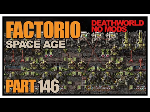 Factorio Space Age - Episode 146 - Rocket Ammo Crisis! (Deathworld, no mods)