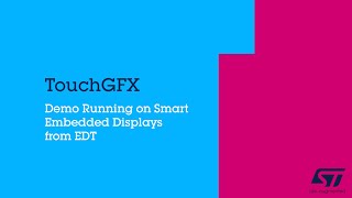 TouchGFX Demo Running on Smart Embedded Displays from EDT