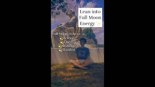 Lean into Full Moon Energy 🌕 #fullmoon #buckmoon #spiritualawareness