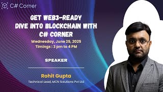 Get Web3 Ready: Dive into Blockchain with C# Corner