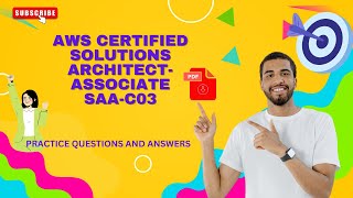 Part#11 | (AWS SAA) AWS Certified Solutions Architect- Associate | Practice Questions and Answers