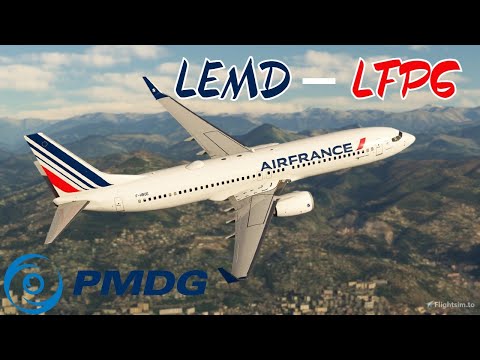 LEMD - LFPG | PMDG 737 - 8 | MSFS 2020 | World Tour Part 19