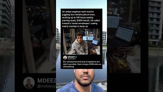An Indian engineer when viral for juggling four remote jobs at once, working up to 140 hours weekly
