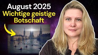 August 2025 – Change in Germany & Russia – Channeling for global transformation