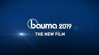 bauma 2019 – The new film
