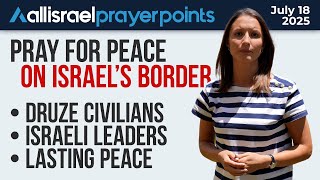 Massacre in Syria: Pray for the Druze Community and Israel’s Response