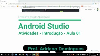 Android Studio Atividades - Introdução - Aula 01