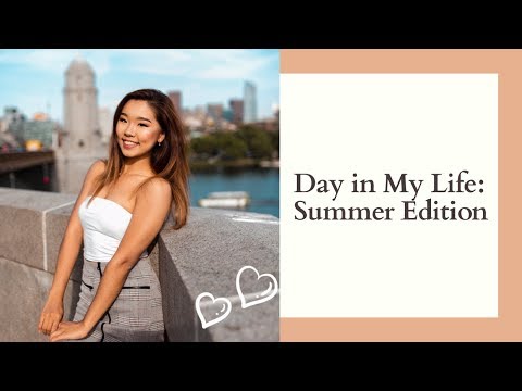 DAY IN MY LIFE: SUMMER IN BOSTON