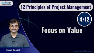 PM Principles: 4 Focus on Value