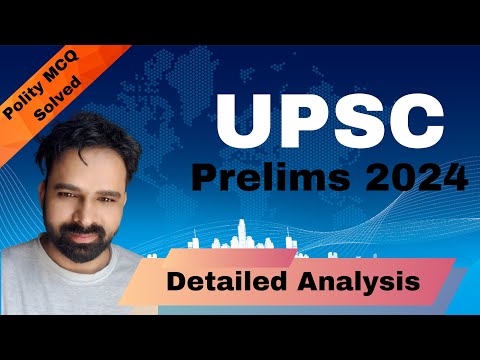 UPSC 2024 Prelims Paper Analysis | UPSC GS￼, Paper-1 Prelims 2024 Analysis | Polity PYQ
