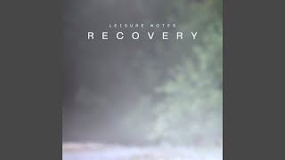 Recovery