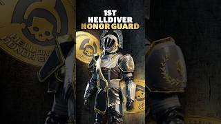 The Legendary 1st Helldiver Honor Guard
