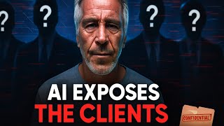 I Ask AI EXPOSE the Epstein Client List. And It Gave the Names