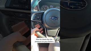 How to check the tire pressure on your Subaru