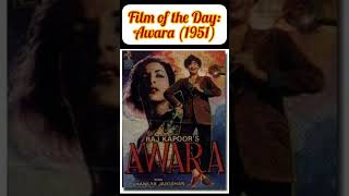 Film of the Day: Awara (1951) #64 #rajkapoor #nargisdutt #mukeshsuperhitsongs