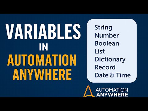 Variables in Automation Anywhere | Complete Guide for Beginners