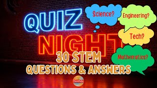 STEM Quiz Questions and Answers X-March