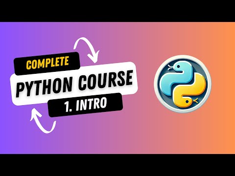 1. Complete Python Course - Introduction | Hands-on Python Tutorial for Beginners | 2024 (English)