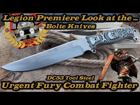 Legion Premiere Look at the Bolte Knives Urgent Fury combat fighter in DC53 Steel.
