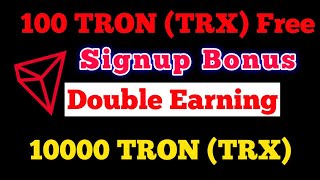 100 TRX Signup Bonus | Double Tron Earning | Daily Rewards | Pakrises