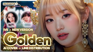 [AI COVER] How would IVE sing 'Golden (New Version)' by HUNTR/X | MussiDive