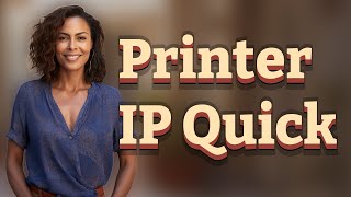How Can I Quickly Find My Printer’s IP Address for Network Setup?